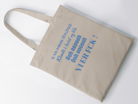 Vi er fck, klædt i hvid og blå, byens stolthed