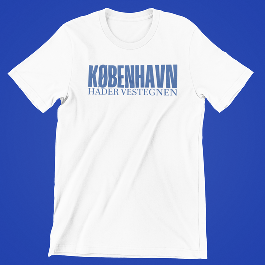 København Hader Vestegnen - hvid T-shirt