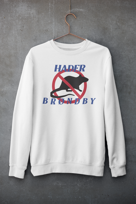 Hader BIF (Rotter forbudt) - Sweatshirt 